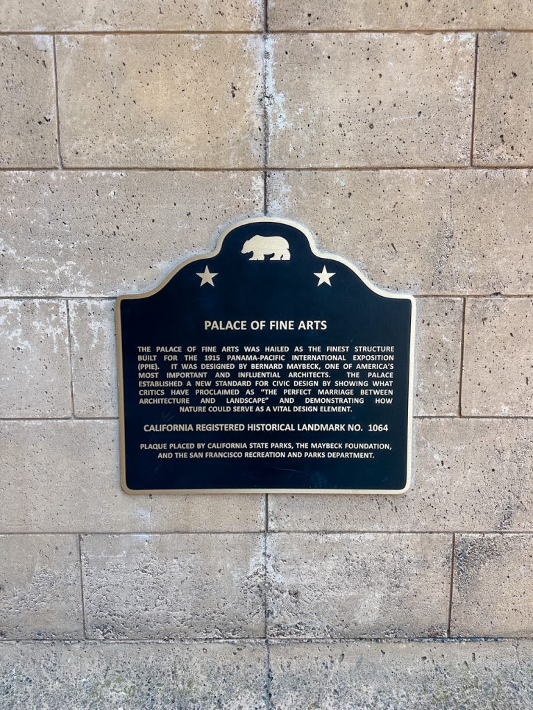 the Palace of Fine Arts in San Francisco is a California Registered Historical Landmark